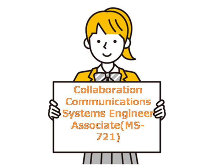 Collaboration Communications Systems Engineer Associate(MS-721)
